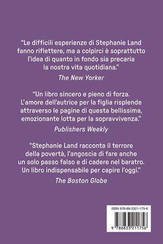 Maid. Donna delle pulizie. Pochi soldi, tanto lavoro e la determinazione di una madre a sopravvivere - Stephanie Land - Libro Astoria 2024, Assaggi | Libraccio.it