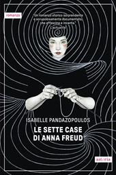 Le sette case di Anna Freud
