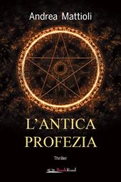 L'antica profezia