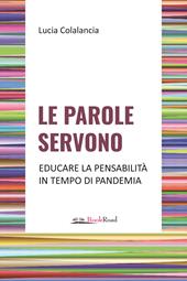 Le parole servono. Educare la pensabilità in tempo di pandemia