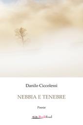 Nebbia e tenebre