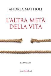 L'altra metà della vita