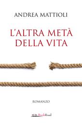 L'altra metà della vita