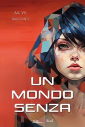 Un mondo senza