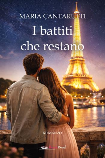 I battiti che restano - Maria Cantarutti - Libro Bookroad 2026 | Libraccio.it