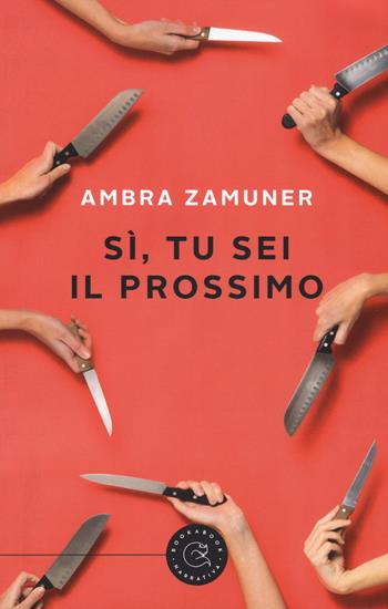 Sì, tu sei il prossimo - Ambra Zamuner - Libro bookabook 2018 | Libraccio.it