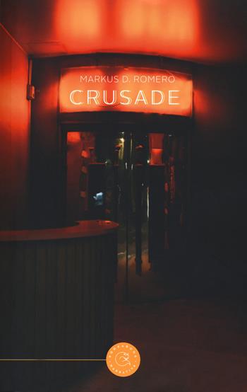 Crusade - Markus De Romero - Libro bookabook 2018 | Libraccio.it