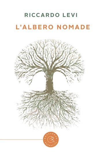 L' albero nomade - Riccardo Levi - Libro bookabook 2018 | Libraccio.it