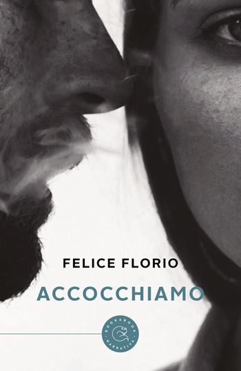 Accocchiamo - Felice Florio - Libro bookabook 2018 | Libraccio.it