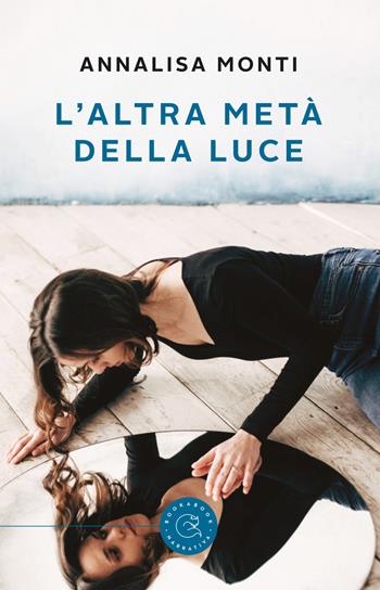 L' altra metà della luce - Annalisa Monti - Libro bookabook 2018 | Libraccio.it