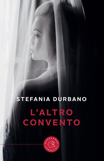 L'altro convento - Stefania Durbano - Libro bookabook 2019 | Libraccio.it