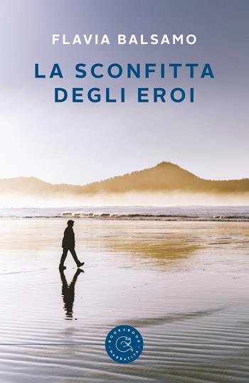 La sconfitta degli eroi - Flavia Balsamo - Libro bookabook 2018 | Libraccio.it