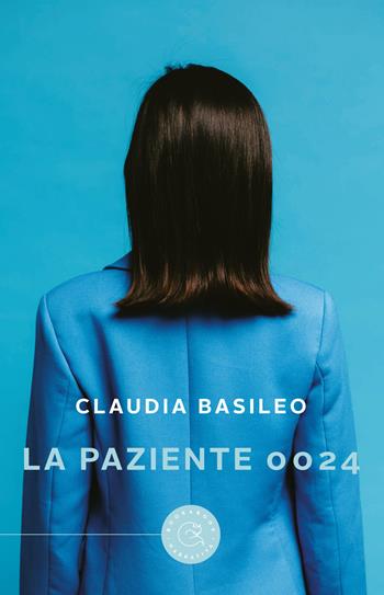 La paziente 0024 - Claudia Basileo - Libro bookabook 2019 | Libraccio.it