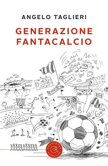 Generazione fantacalcio - Angelo Taglieri - Libro bookabook 2019 | Libraccio.it