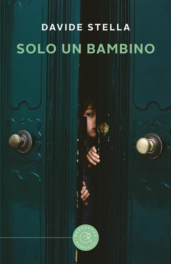 Solo un bambino - Davide Stella - Libro bookabook 2019 | Libraccio.it