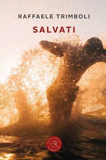 Salvati - Raffaele Trimboli - Libro bookabook 2020 | Libraccio.it