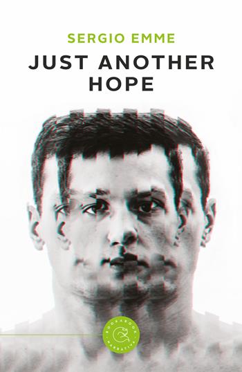 Just another Hope - Sergio Emme - Libro bookabook 2020, Sci-fi | Libraccio.it