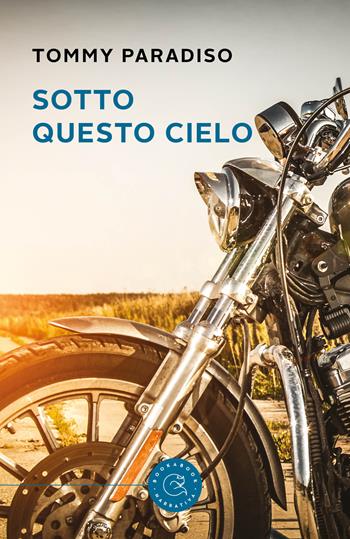 Sotto questo cielo - Tommy Paradiso - Libro bookabook 2021, Narrativa | Libraccio.it