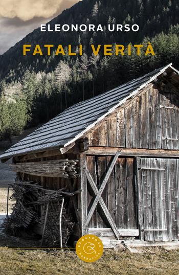 Fatali verità - Eleonora Urso - Libro bookabook 2021, Narrativa | Libraccio.it