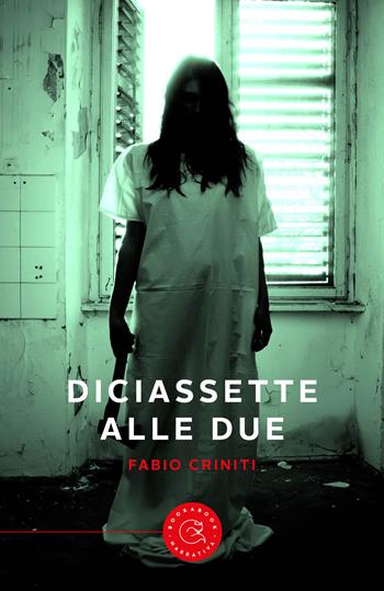 Diciassette alle due - Fabio Criniti - Libro bookabook 2021, Narrativa | Libraccio.it