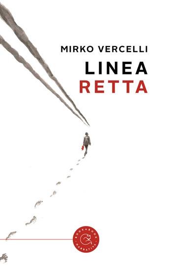 Linea retta - Mirko Vercelli - Libro bookabook 2021, Narrativa | Libraccio.it