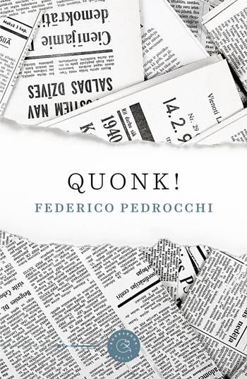 Quonk! - Federico Pedrocchi - Libro bookabook 2021, Fantasy | Libraccio.it