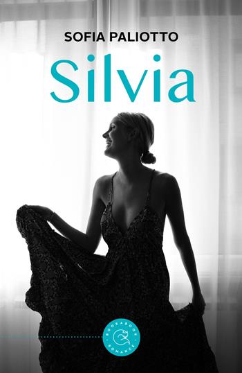 Silvia - Sofia Paliotto - Libro bookabook 2021 | Libraccio.it