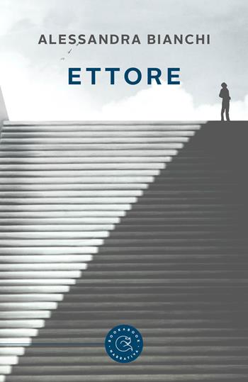 Ettore - Alessandra Bianchi - Libro bookabook 2022, Narrativa | Libraccio.it