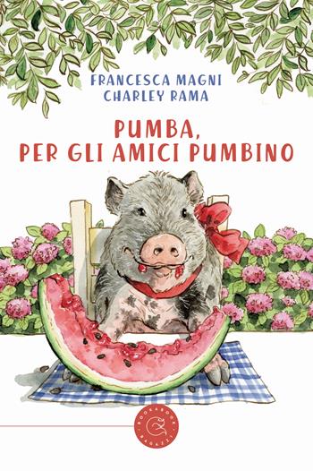 Pumba, per gli amici Pumbino - Francesca Magni, Charley Rama - Libro bookabook 2022 | Libraccio.it