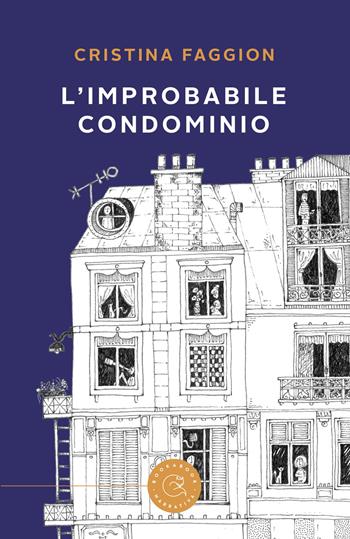 L' improbabile condominio. Racconti di un portiere notturno - Cristina Faggion - Libro bookabook 2022, Narrativa | Libraccio.it