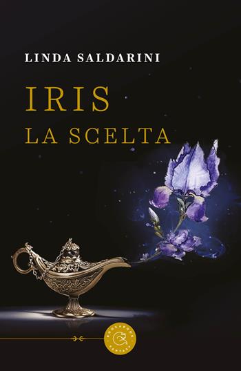 Iris. La scelta - Linda Saldarini - Libro bookabook 2022, Fantasy | Libraccio.it