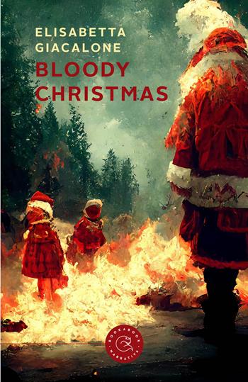Bloody Christmas - Elisabetta Giacalone - Libro bookabook 2023, Narrativa | Libraccio.it