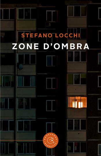 Zone d'ombra - Stefano Locchi - Libro bookabook 2023, Narrativa | Libraccio.it