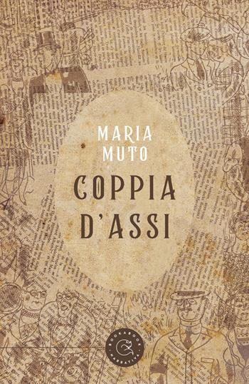 Coppia d'assi - Maria Muto - Libro bookabook 2023, Narrativa | Libraccio.it