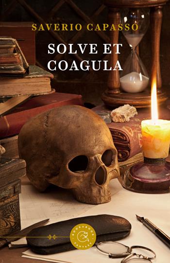 Solve et coagula - Saverio Capasso - Libro bookabook 2023, Fantasy | Libraccio.it