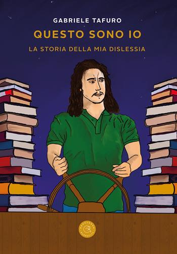 Questo sono io. La storia della mia dislessia - Gabriele Tafuro - Libro bookabook 2023, Narrativa | Libraccio.it