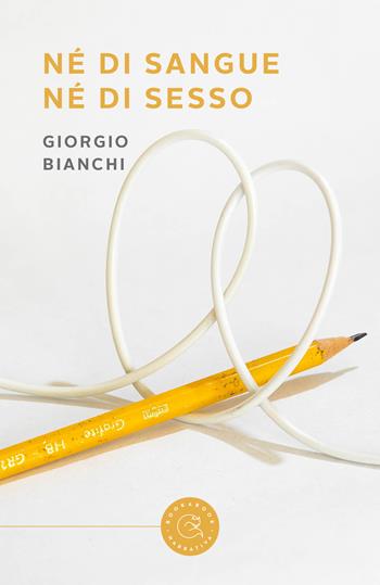 Né di sangue né di sesso - Giorgio Bianchi - Libro bookabook 2022 | Libraccio.it