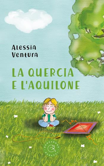 La quercia e l'aquilone - Alessia Ventura - Libro bookabook 2023, Ragazzi | Libraccio.it