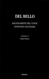 Del Bello. Ragionamenti del conte Leopoldo Cicognara