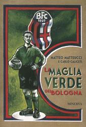 La maglia verde del Bologna