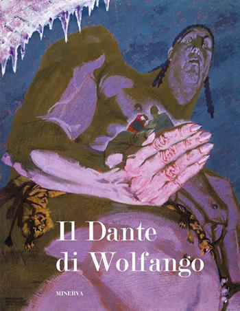 Il Dante di Wolfango. Ediz. a colori - Wolfango - Libro Minerva Edizioni (Bologna) 2021 | Libraccio.it