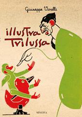 Illustra Trilussa. Ediz. a colori