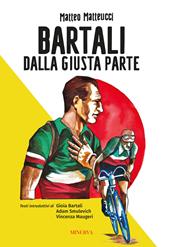 Bartali. Dalla giusta parte