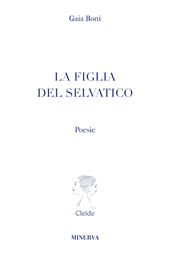 La figlia del selvatico