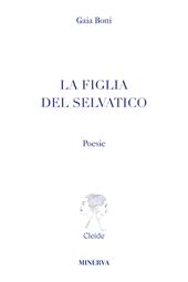 La figlia del selvatico