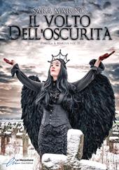 Il volto dell'oscurità. Rebecca & Marcus. Vol. 3
