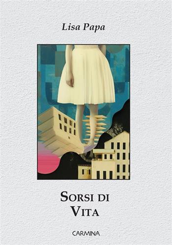 Sorsi di vita - Lisa Papa - Libro Le Mezzelane Casa Editrice 2024 | Libraccio.it