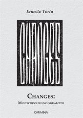 Changes: multiverso di uno sgualcito