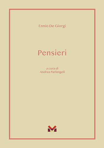 Pensieri - Ennio De Giorgi - Libro Milella 2022 | Libraccio.it