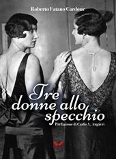 Tre donne allo specchio